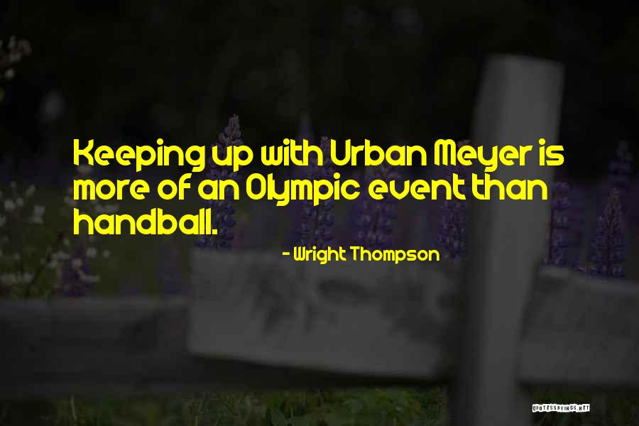 Hlaingthaya Quotes By Wright Thompson Hlaingthaya Quotes By Wright Thompson