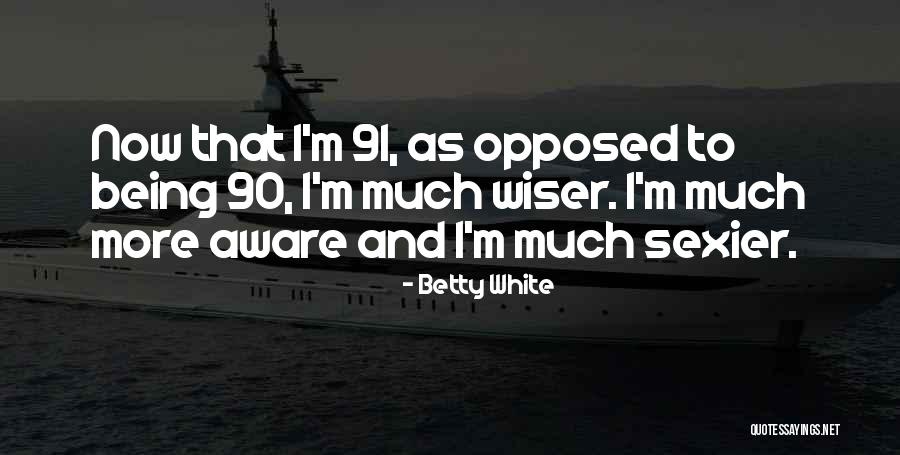 Hlasko Zdjecia Quotes By Betty White Hlasko Zdjecia Quotes By Betty White