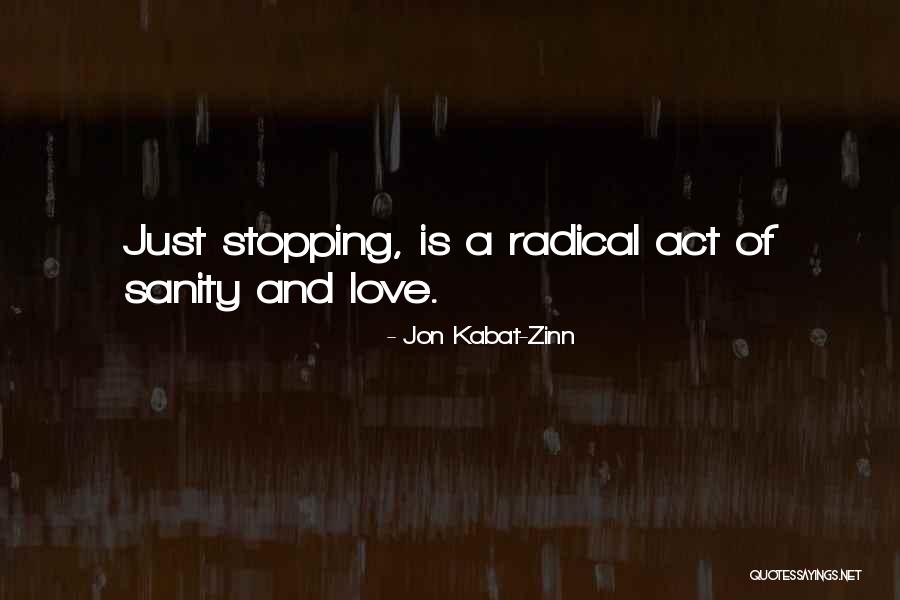 Hlaskovane Quotes By Jon Kabat-Zinn Hlaskovane Quotes By Jon Kabat-Zinn