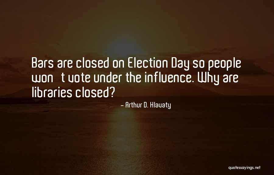 Hlavaty Quotes By Arthur D. Hlavaty Hlavaty Quotes By Arthur D. Hlavaty