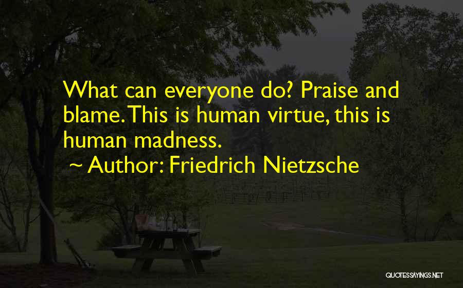 Hlavice Sonicare Quotes By Friedrich Nietzsche
