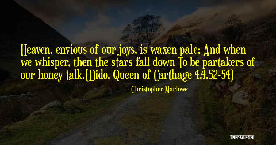 Hleb Sa Quotes By Christopher Marlowe Hleb Sa Quotes By Christopher Marlowe