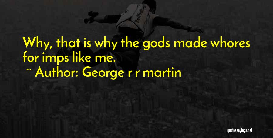 Hmayakyan Quotes By George R R Martin