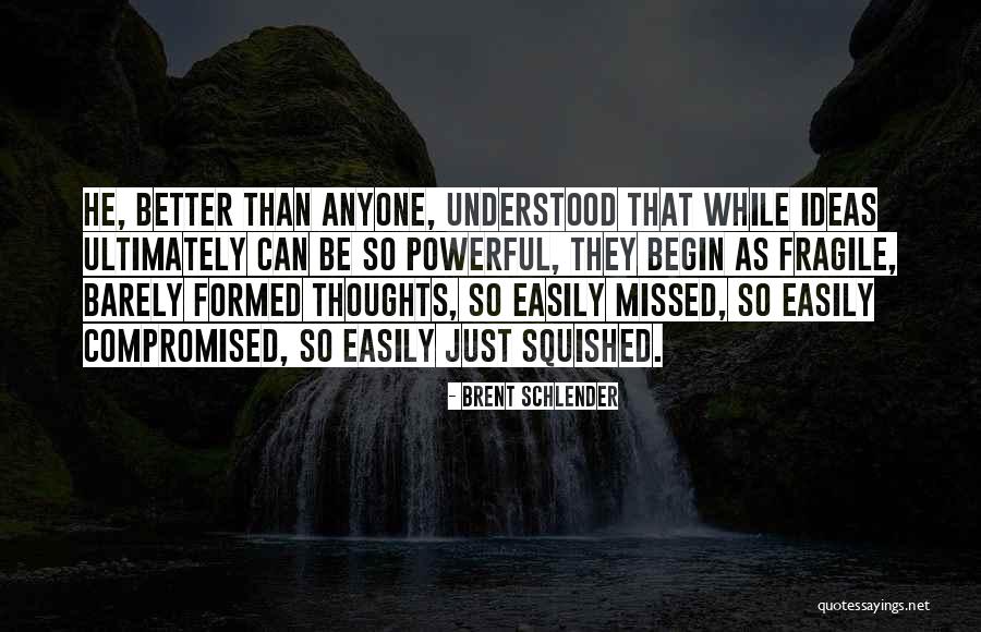 Hmosama Quotes By Brent Schlender Hmosama Quotes By Brent Schlender