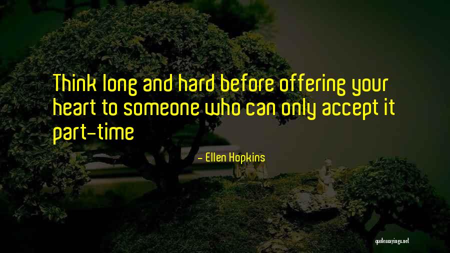 Hneen2400 Quotes By Ellen Hopkins Hneen2400 Quotes By Ellen Hopkins