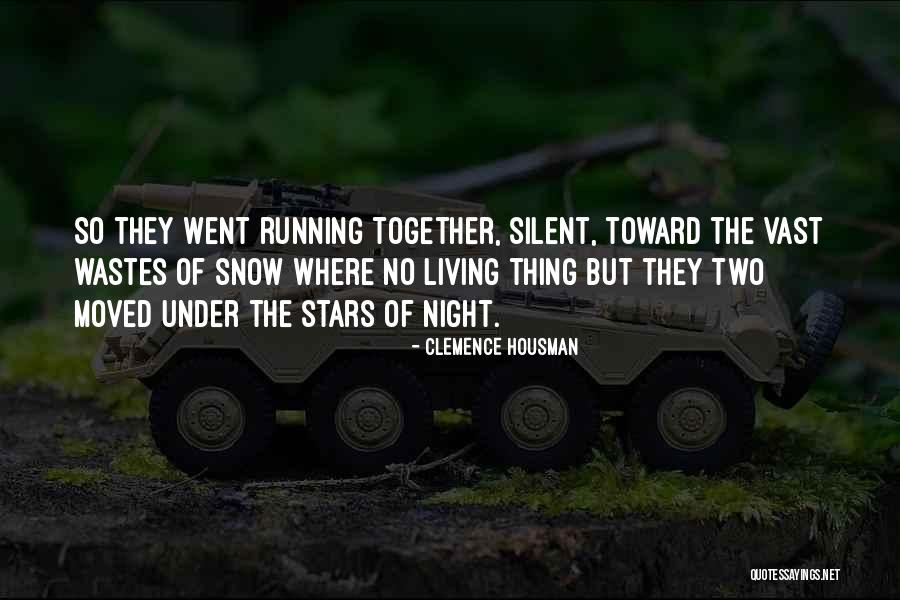 Hnilobna Quotes By Clemence Housman Hnilobna Quotes By Clemence Housman