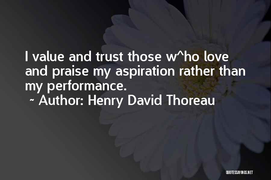 Ho Ho Ho Quotes By Henry David Thoreau