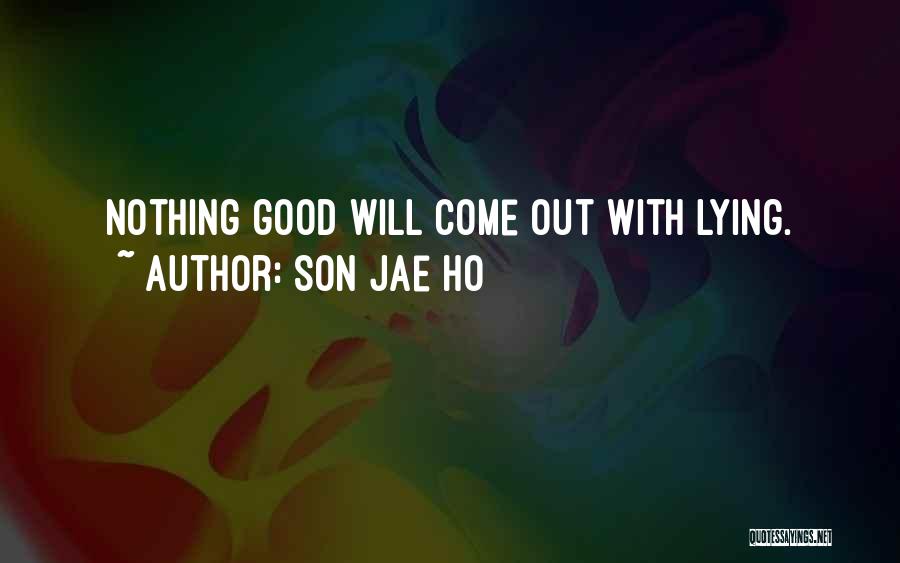 Ho Ho Ho Quotes By Son Jae Ho