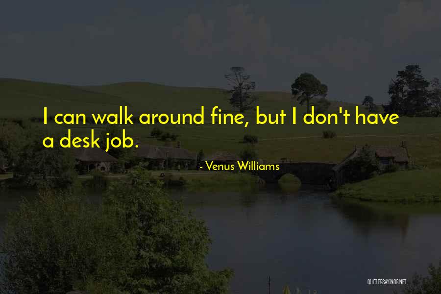 Hoagy House Quotes By Venus Williams Hoagy House Quotes By Venus Williams