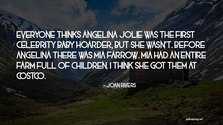 Hoarder Quotes By Joan Rivers