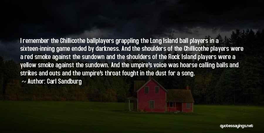 Hoarse Voice Quotes By Carl Sandburg