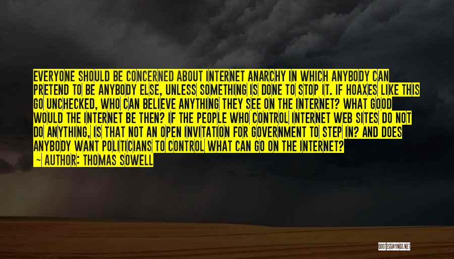 Hoaxes Quotes By Thomas Sowell