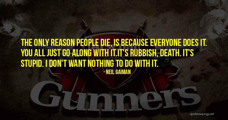 Hob Gadling Quotes By Neil Gaiman Hob Gadling Quotes By Neil Gaiman