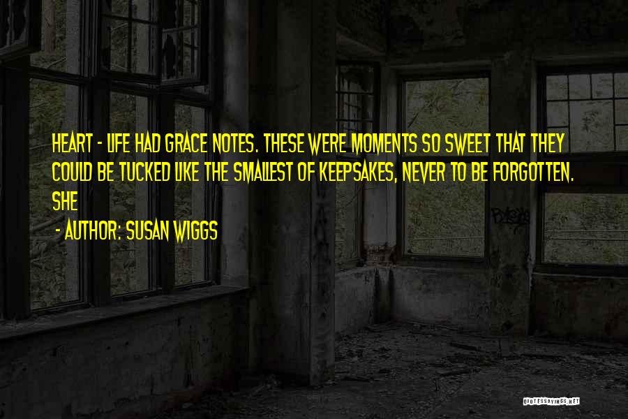 Hobard State Quotes By Susan Wiggs