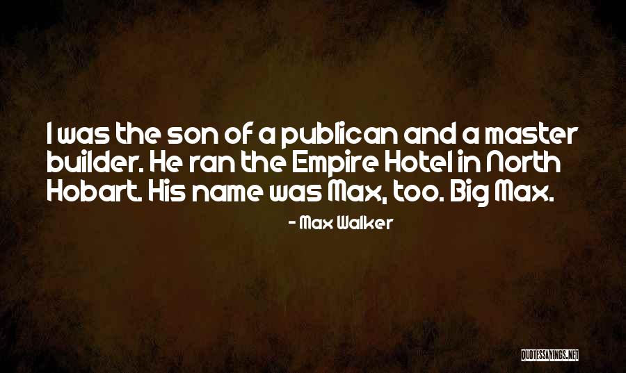 Hobart Ok Quotes By Max Walker Hobart Ok Quotes By Max Walker