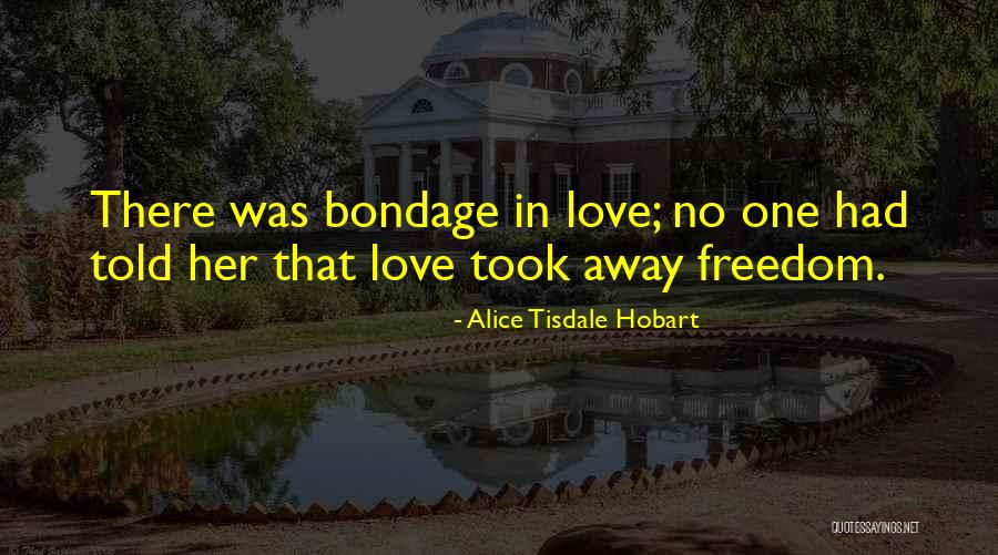 Hobart Quotes By Alice Tisdale Hobart Hobart Quotes By Alice Tisdale Hobart