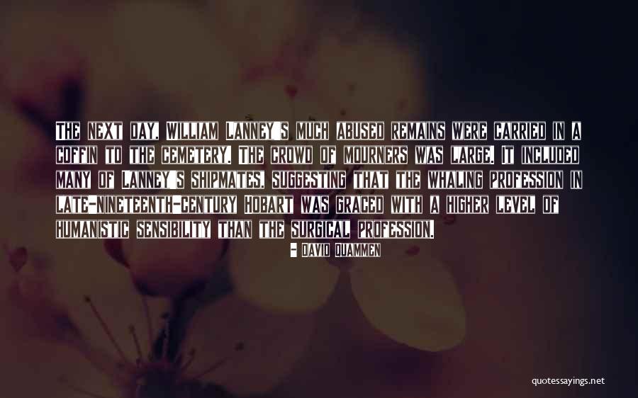 Hobart Quotes By David Quammen Hobart Quotes By David Quammen