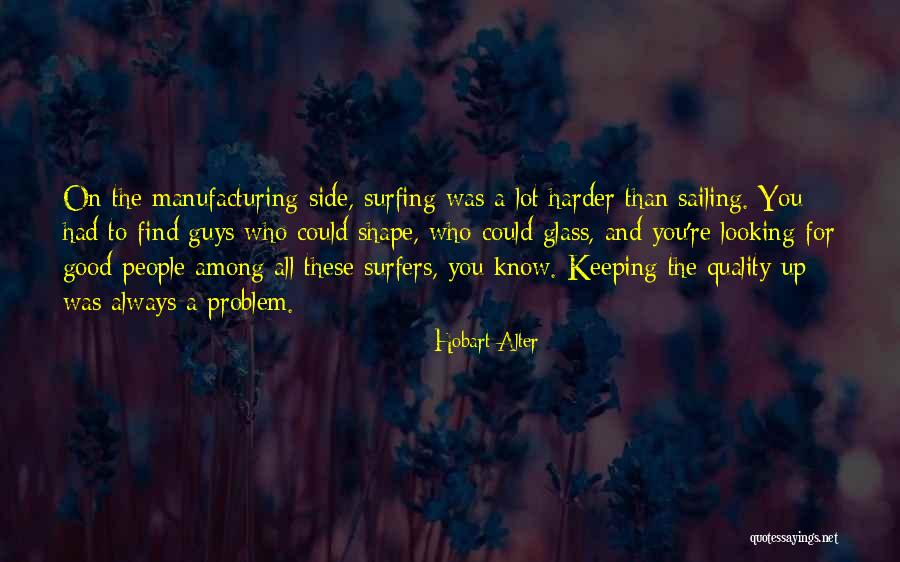 Hobart Quotes By Hobart Alter Hobart Quotes By Hobart Alter