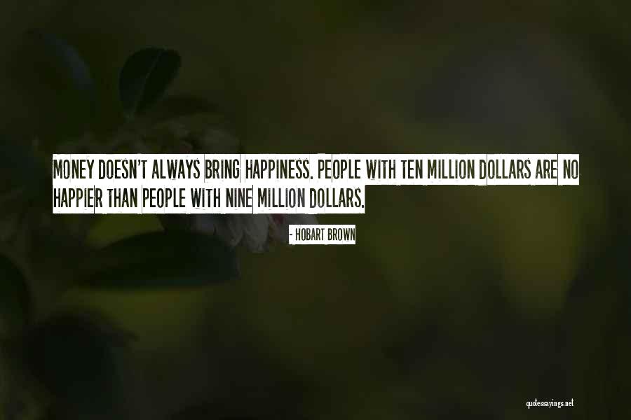 Hobart Quotes By Hobart Brown Hobart Quotes By Hobart Brown