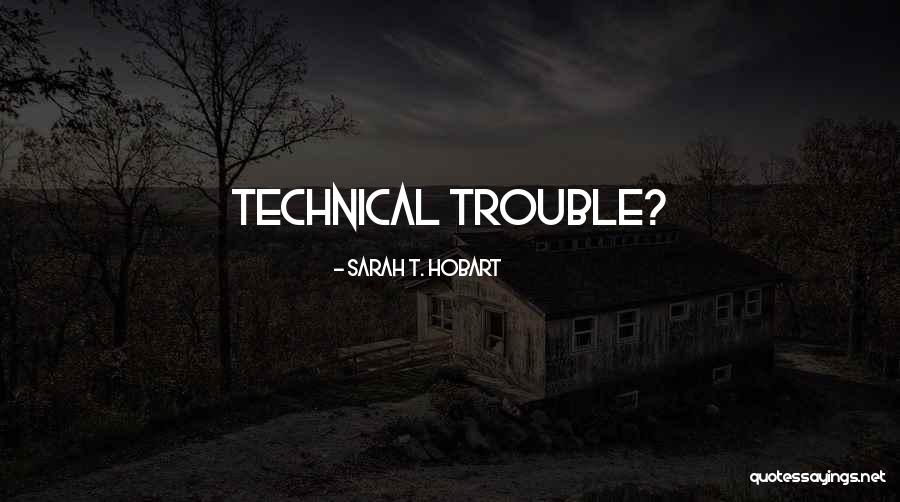 Hobart Quotes By Sarah T. Hobart Hobart Quotes By Sarah T. Hobart