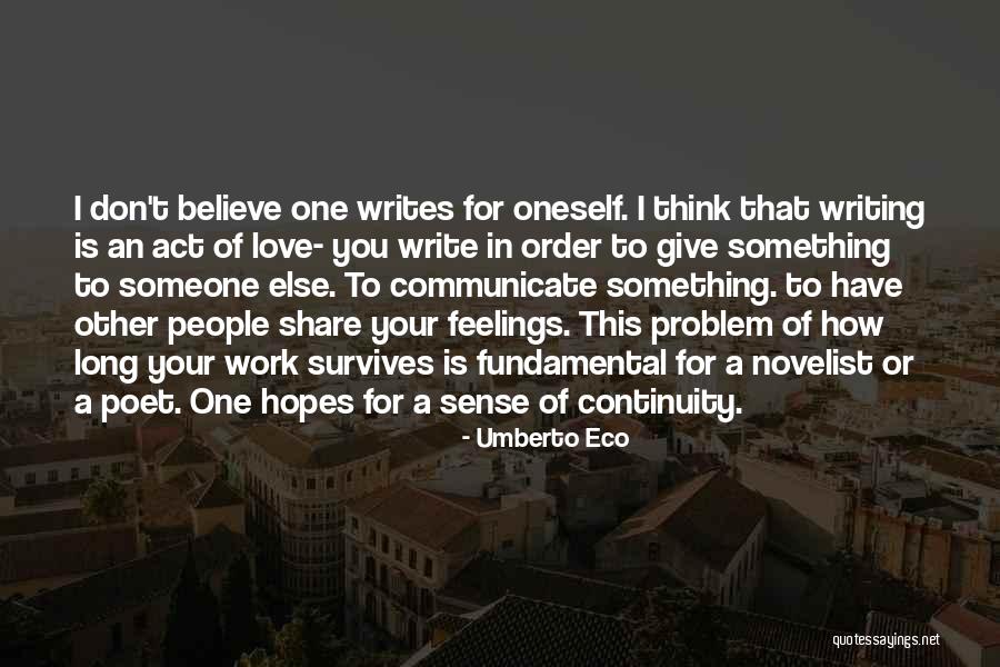 Hobart William Smith Colleges Quotes By Umberto Eco Hobart William Smith Colleges Quotes By Umberto Eco