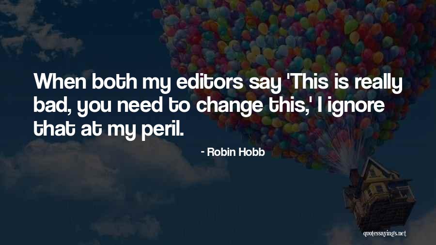 Hobb Quotes By Robin Hobb Hobb Quotes By Robin Hobb