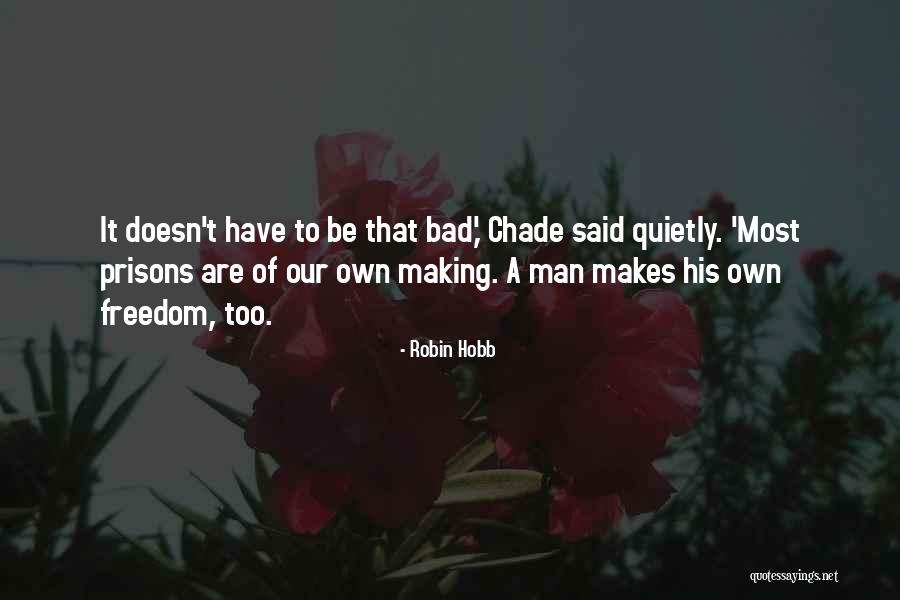 Hobb Quotes By Robin Hobb Hobb Quotes By Robin Hobb