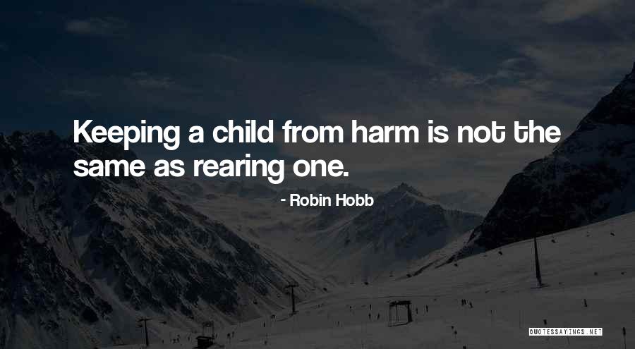 Hobb Quotes By Robin Hobb Hobb Quotes By Robin Hobb