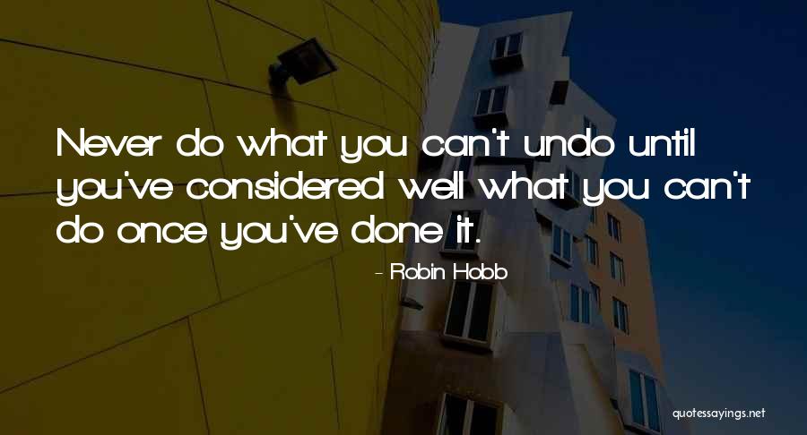 Hobb Quotes By Robin Hobb Hobb Quotes By Robin Hobb