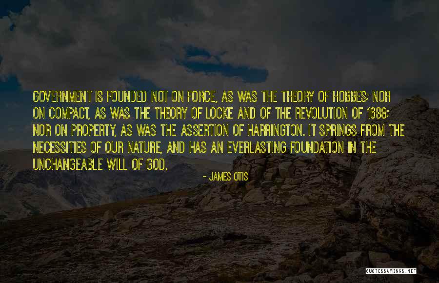 Hobbes Government Quotes By James Otis Hobbes Government Quotes By James Otis