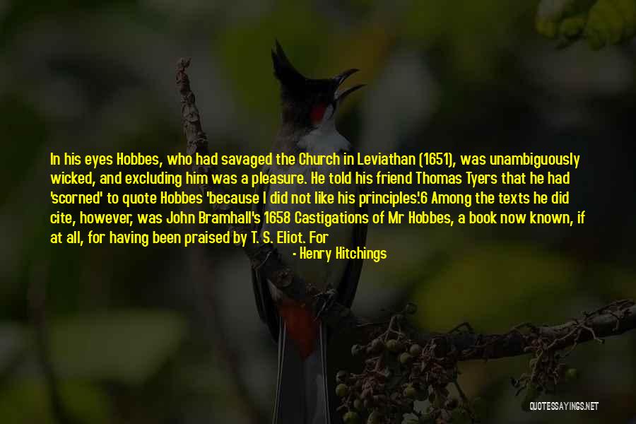 Hobbes Leviathan Quotes By Henry Hitchings