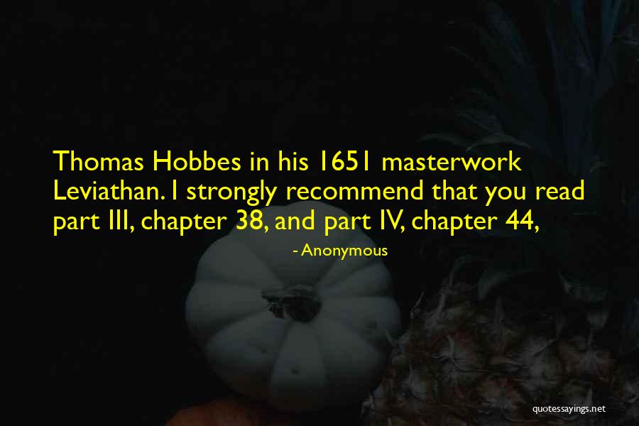 Hobbes The Leviathan Quotes By Anonymous Hobbes The Leviathan Quotes By Anonymous