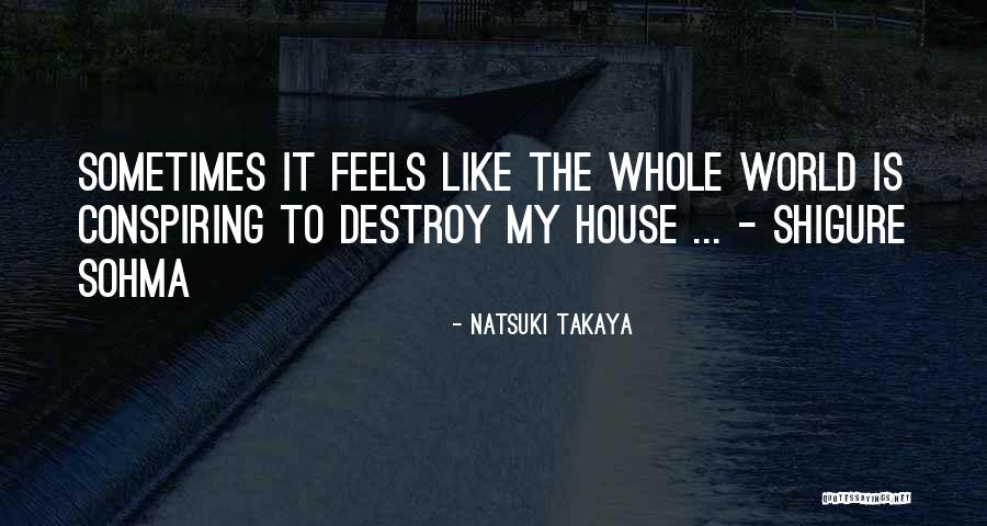 Hobbesian Philosophy Quotes By Natsuki Takaya Hobbesian Philosophy Quotes By Natsuki Takaya
