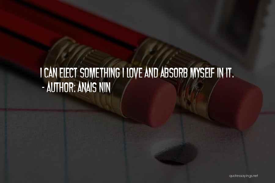 Hobbies Quotes By Anais Nin
