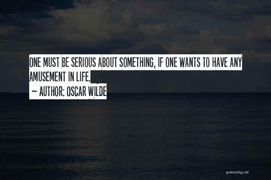 Hobbies Quotes By Oscar Wilde