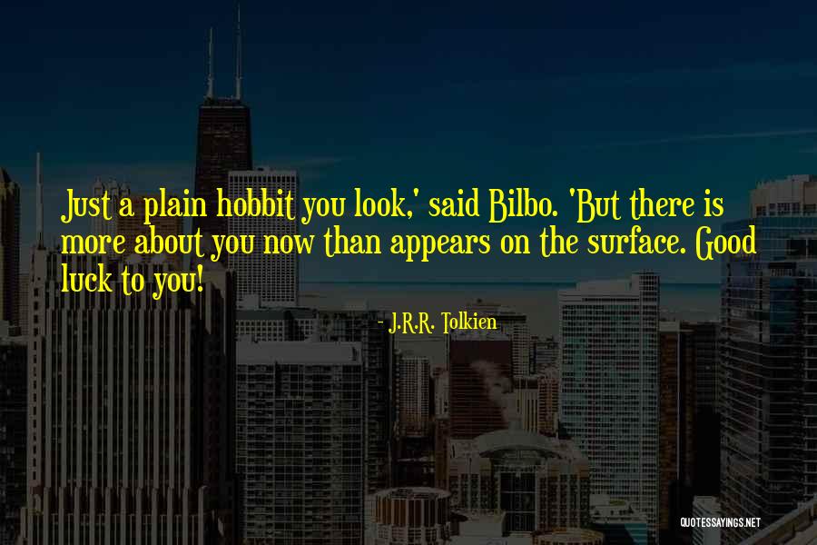 Hobbit Bilbo Quotes By J.R.R. Tolkien Hobbit Bilbo Quotes By J.R.R. Tolkien