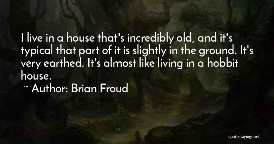 Hobbit Part 2 Quotes By Brian Froud