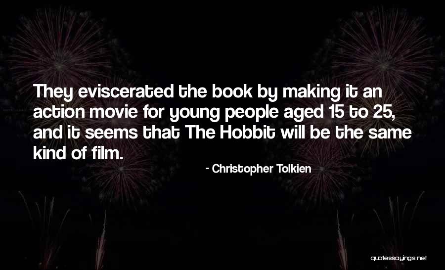 Hobbit Quotes By Christopher Tolkien