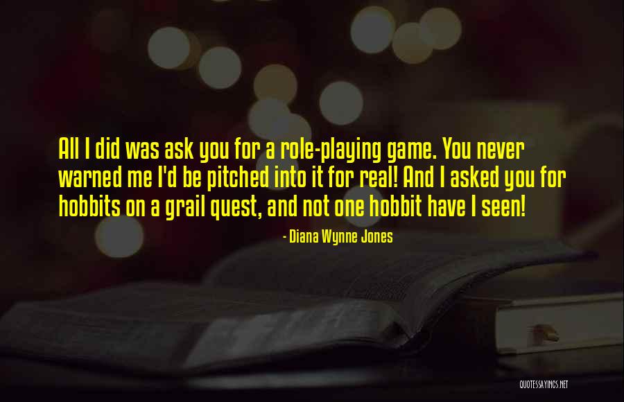 Hobbit Quotes By Diana Wynne Jones