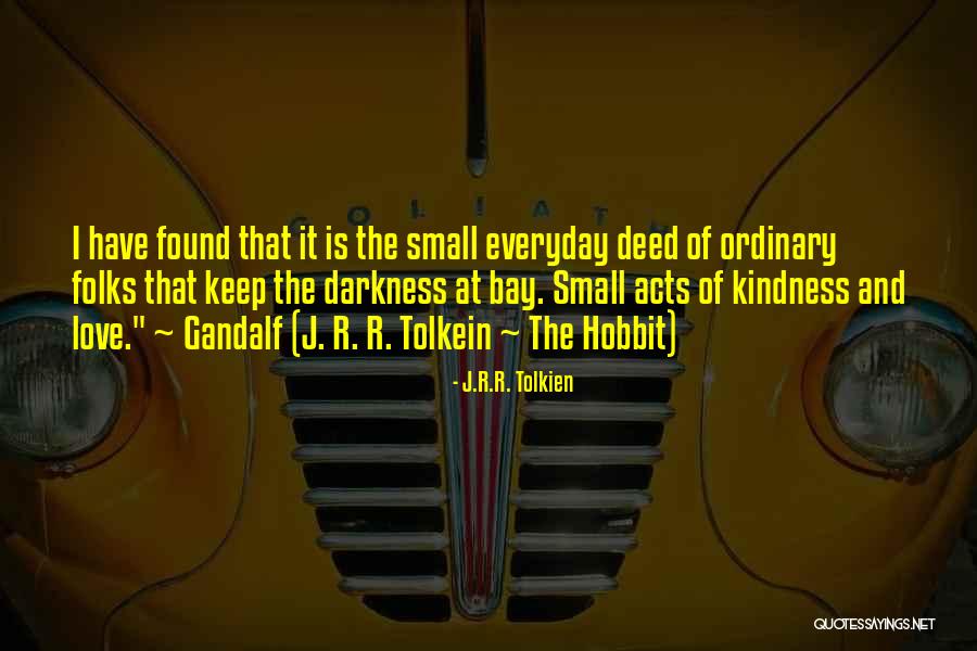 Hobbit Quotes By J.R.R. Tolkien