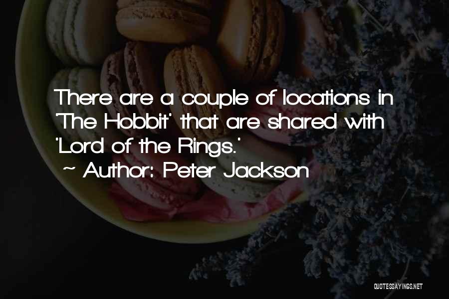 Hobbit Quotes By Peter Jackson