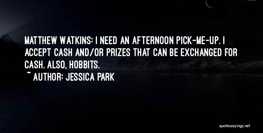 Hobbits 3 Quotes By Jessica Park