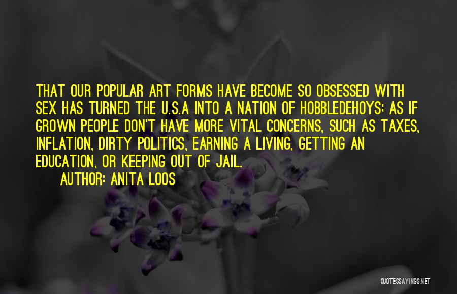 Hobbledehoys Quotes By Anita Loos