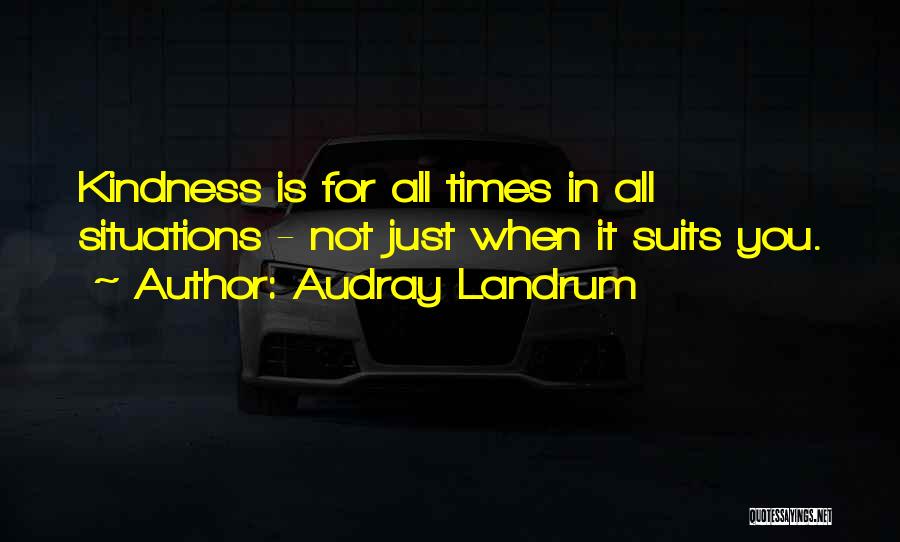 Hobbledehoys Quotes By Audray Landrum