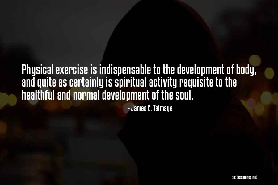 Hobbling Along Quotes By James E. Talmage Hobbling Along Quotes By James E. Talmage