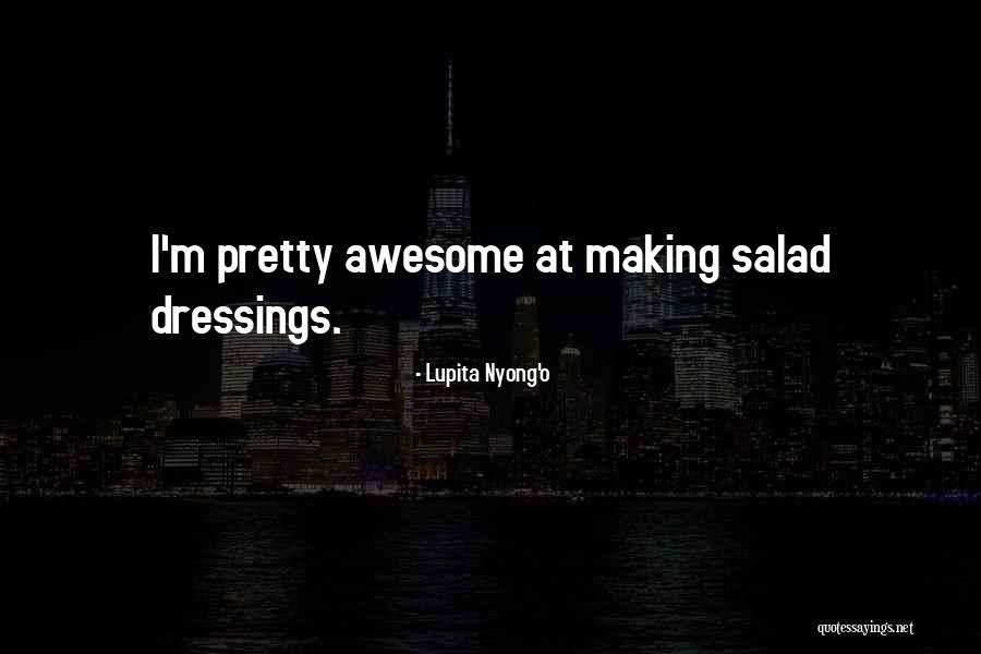 Hobby Essay Quotes By Lupita Nyong'o Hobby Essay Quotes By Lupita Nyong'o