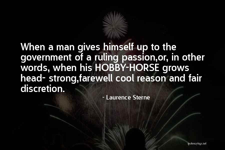 Hobby Horse Quotes By Laurence Sterne Hobby Horse Quotes By Laurence Sterne