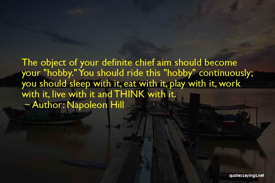 Hobby Quotes By Napoleon Hill