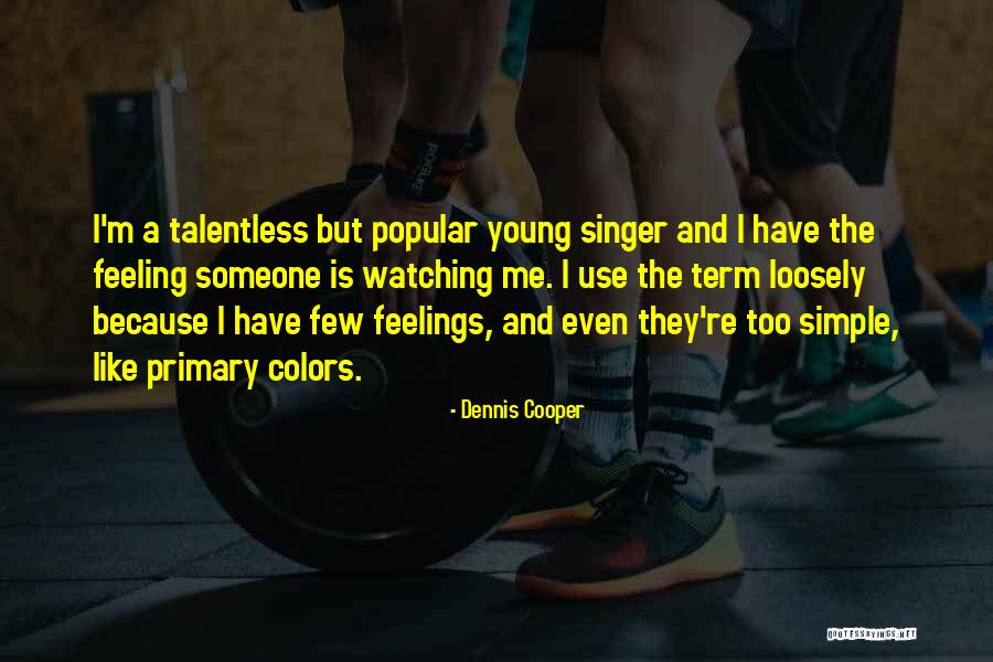 Hobbyist Aquarist Quotes By Dennis Cooper Hobbyist Aquarist Quotes By Dennis Cooper