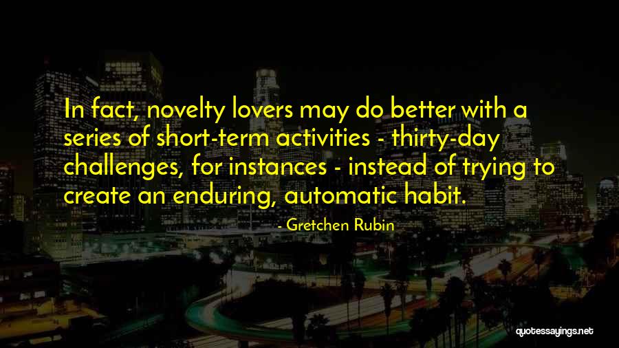 Hobbyist Knife Quotes By Gretchen Rubin Hobbyist Knife Quotes By Gretchen Rubin